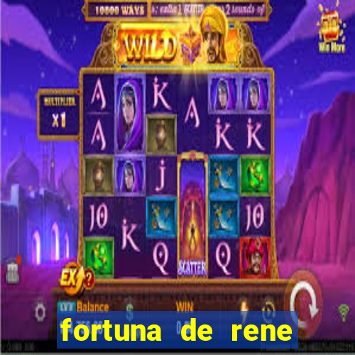 fortuna de rene terra nova